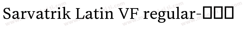 Sarvatrik Latin VF regular字体转换